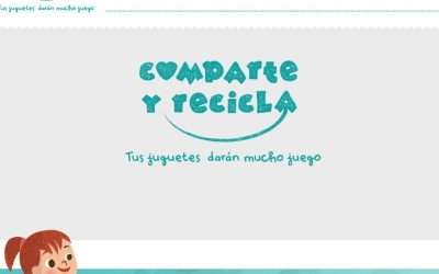Empieza la Campaña de recogida de juguetes Comparte y Recicla 2019