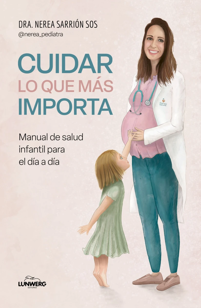 libro crianza cuidar-lo-que-mas-importa_dra-nerea-sarrio