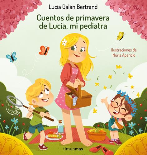 libro cuentos de primavera de lucia mi pediatra