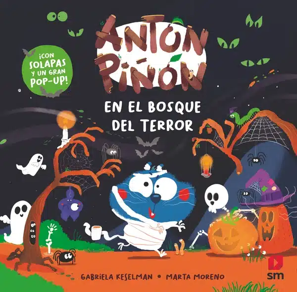 libro anton pinon en el bosque de terror editorial sm